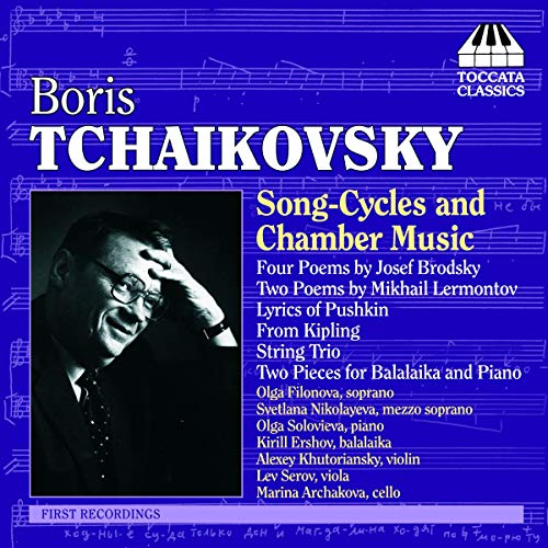 Various - Boris Tchaikovsky - Song Cycles & Chamber Music [CD]