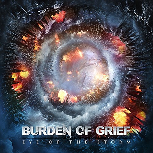 Burden Of Grief - Eye Of The Storm [VINYL]