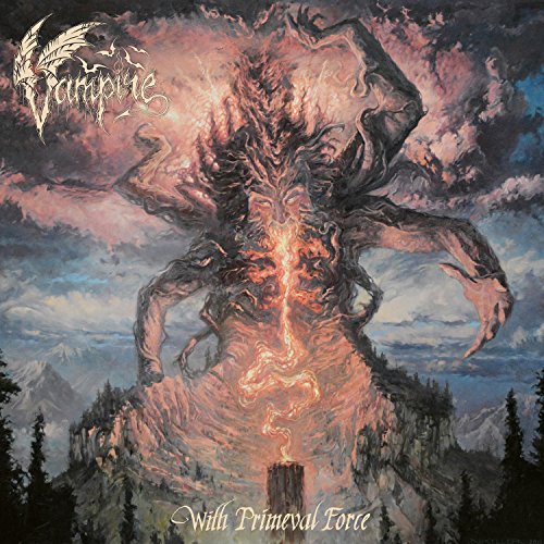 Vampire - With Primeval Force [CD]
