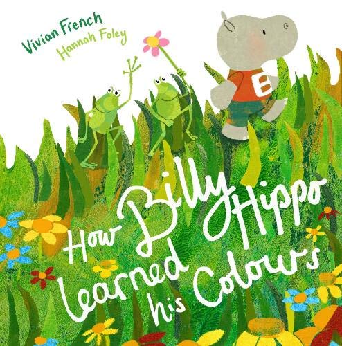 Ow Billy Hippo Learned His Colour