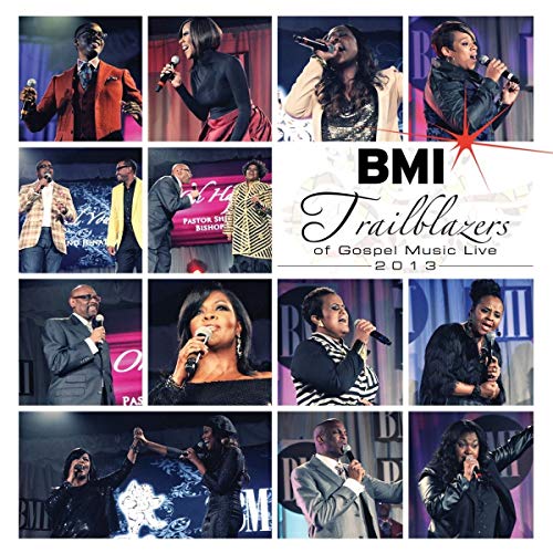 Bmi Trailblazers Of Gospel 201 - Bmi Trailblazers of.. [CD]