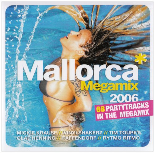 Mallorca Megamix 2006 - Mallorca Megamix 2006 [CD]