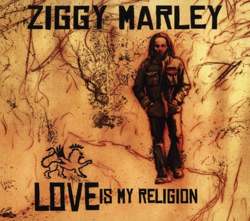 Marley,ziggy - Love Is My Religion [CD]