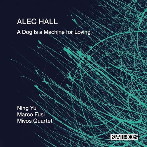MIVOS QUARTET - A DOG IS A MACHINE FOR LOVING [CD]