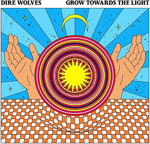 Dire Wolves - Grow Towards The Light [CD]