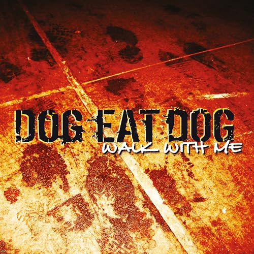 CD cover for “Dog Eat Dog - Walk With Me” with footprints.