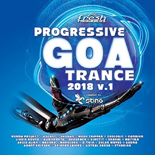 Progressive Goa Trance.. - Progressive Goa Trance 2018 [CD]