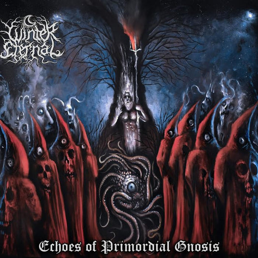 Winter Eternal - Echoes Of Primordial Gnosis [CD]
