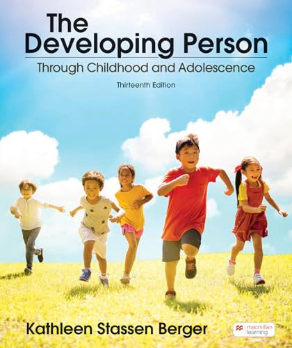 The Developing Person Through Childhood and Adolescence