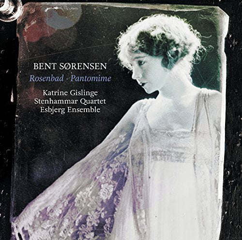 Various - Bent Sørensen: Rosenbad, Pantomime [CD]