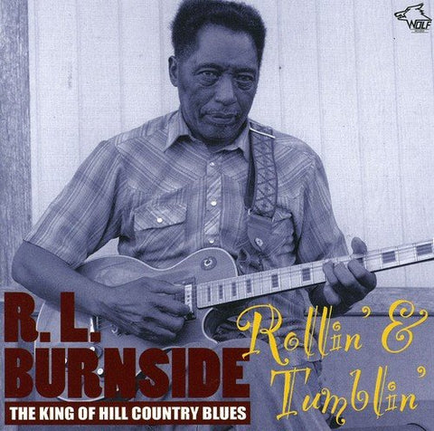 Various - Rollin Tumblin - The King Of The Hill Country Blues [CD]
