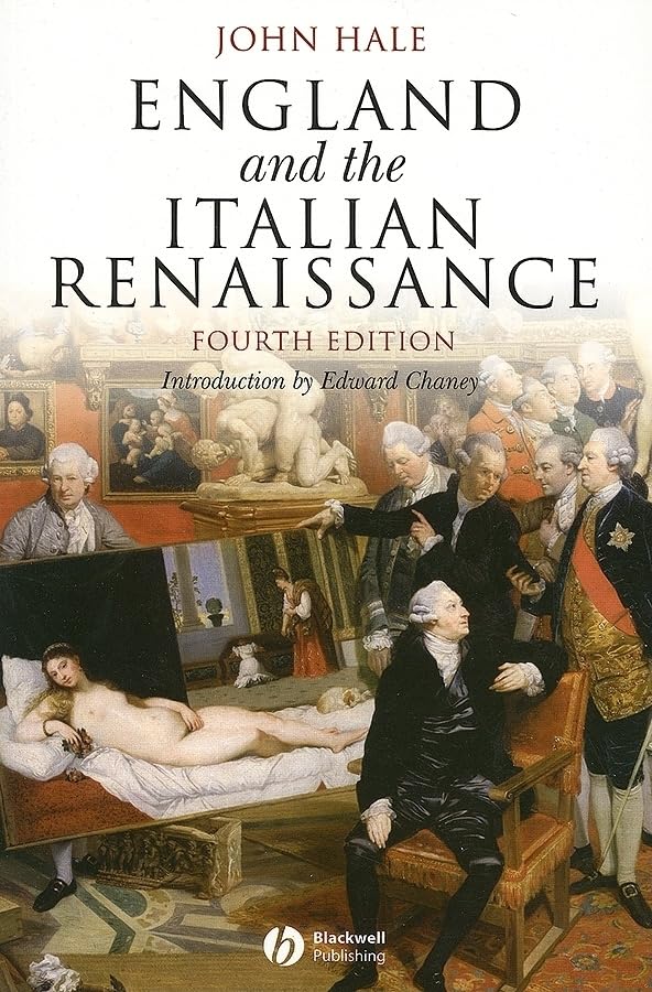England and the Italian Renaissance: The Growth of Interest in its History and Art