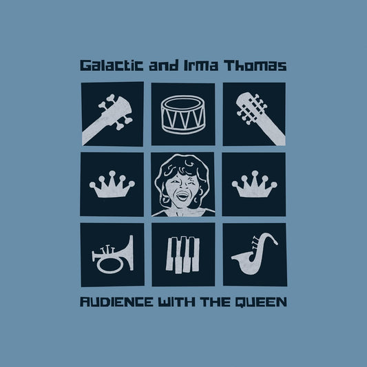 Galactic And Irma Thomas - Audience With The Queen [CD]