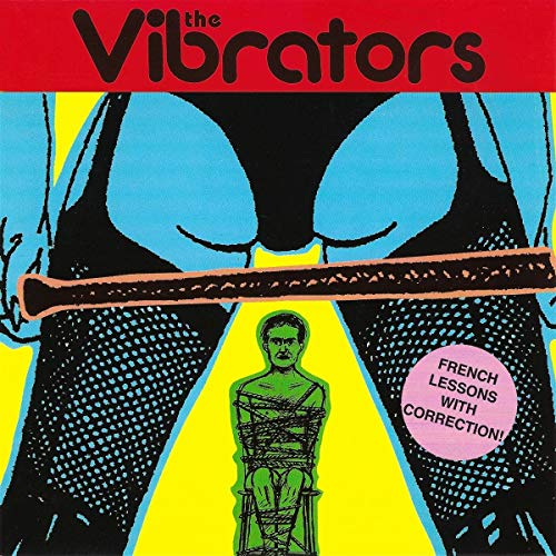 The Vibrators - French Lessons With Correction! [CD]