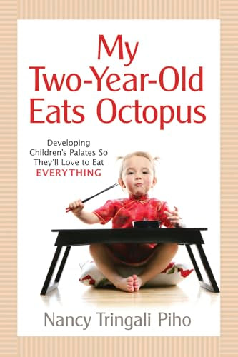 My Two-Year-Old Eats Octopus
