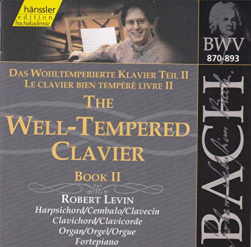 Robert Levin - Bach: The Well-Tempered Clavier, Book II, BWV 870-893 (Edition Bachakademie Vol 117) /Levin (hpd, clavichord, organ, fp) [CD]