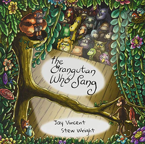 The Orangutan Who Sang (Muddled Monkey Tales): 1
