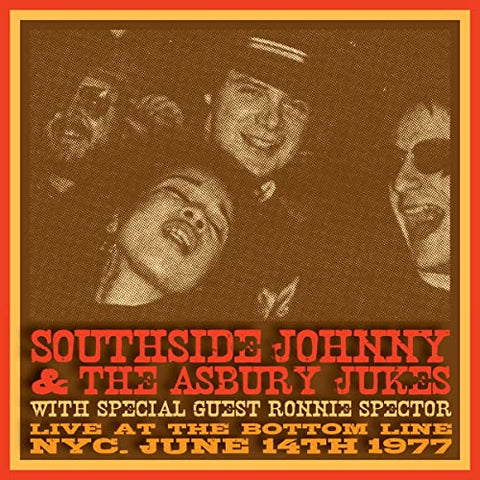 Southside Johnny And The Asbury Jukes With Ronnie Spector - Live At The Bottom Line Nyc June 14th 1977 [CD]