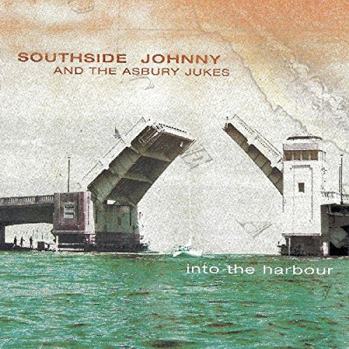 Southside Johnny & The Asbury Jukes - Into The Harbour [CD]