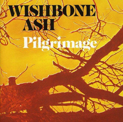 Wishbone Ash - Pilgrimage [CD]