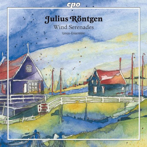 Linos Ensemble - Rontgen: Wind Serenades (Chamber Works For Winds) (CPO: 777127-2) [CD]