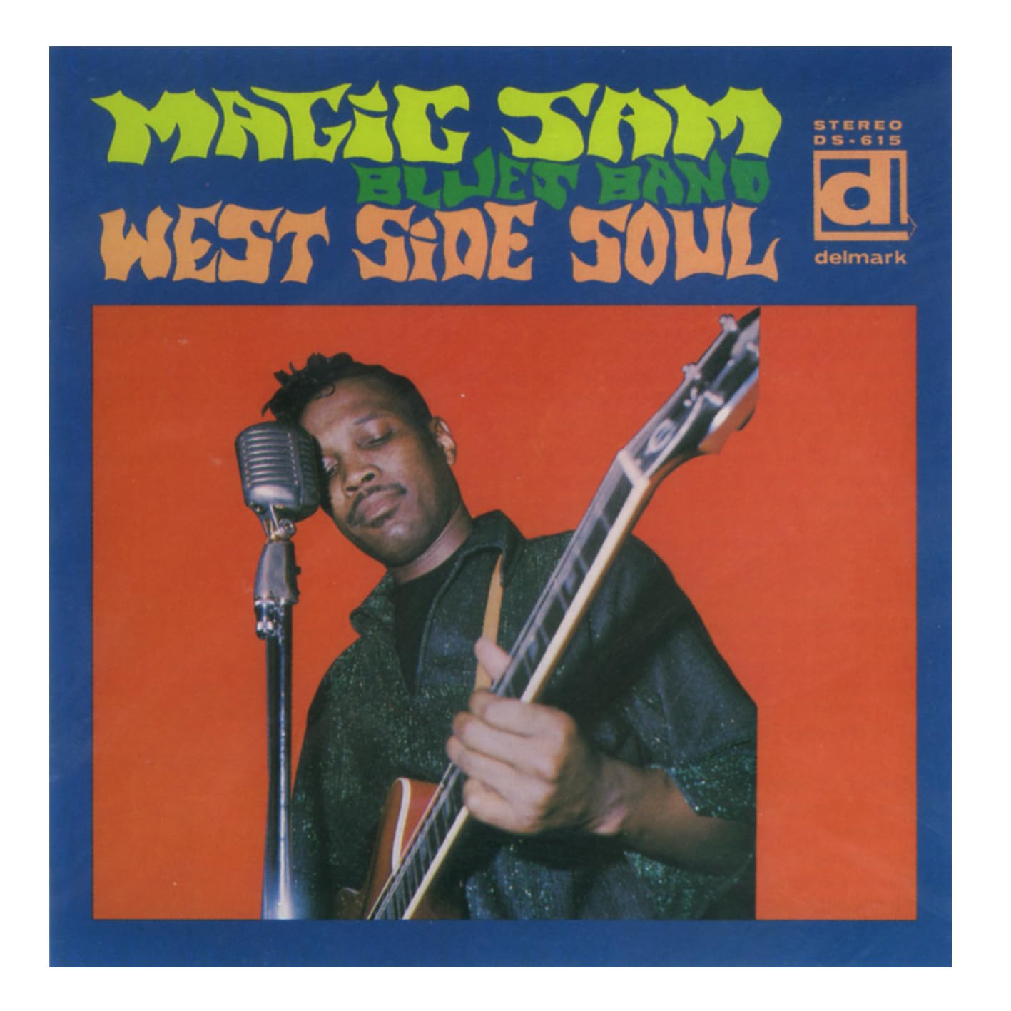 Magic Sam - West Side Soul (remastered digipak edition) [CD]