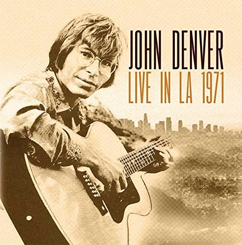 John Denver - Live In LA 1971 [CD]