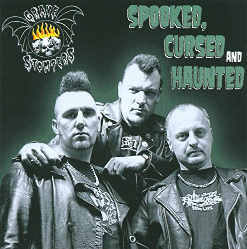 Grave Stompers - Spooked, Cursed And Haunted [CD]