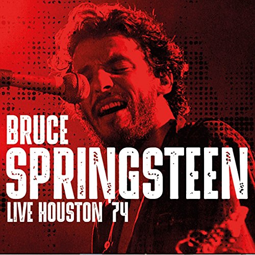 Bruce Springsteen - Live Houston 74 [CD]
