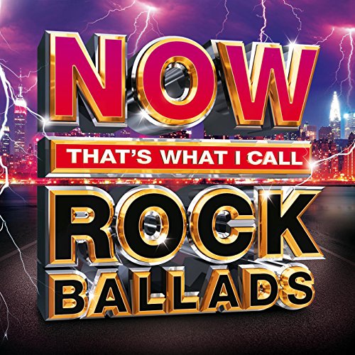Now Thats What I Call Rock Ba - Now That's What I Call Rock Ballads [CD]