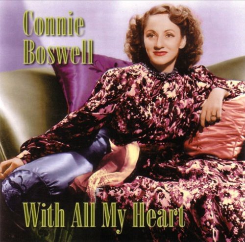 Connee Boswell - With All My Heart [CD]