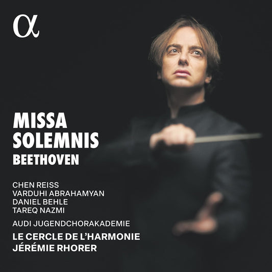 Le Cercle De Lharmonie; Jerem - Beethoven: Missa Solemnis [CD]