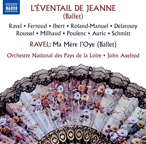 Orc National Loire/axelrod - Ravel:L'Eventail De Jeanne [CD]