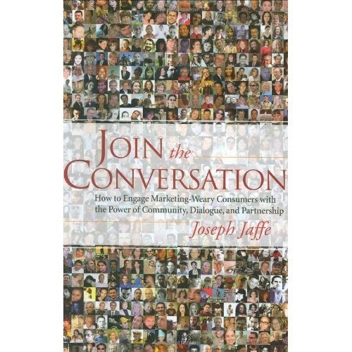 Join the Conversation: How to Engage Marketing-weary Consumers with the Power of Community