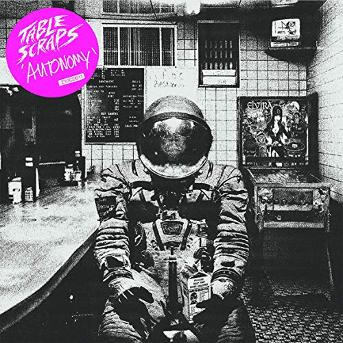 Table Scraps - Autonomy [VINYL]