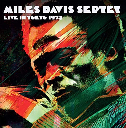 Miles Davis Septet - Live In Tokyo 1973 (2 CD SET) [CD]