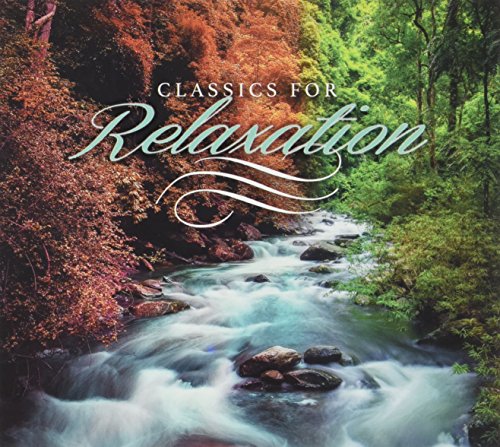 Classics For Relaxation / Vari - CLASSICS FOR RELAXATION [CD]
