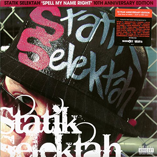 Statik Selektah - Spell My Name Right: 10th Anniversary Edition  [VINYL]