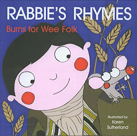 Rabbie's Rhymes: Burns for Wee Folk