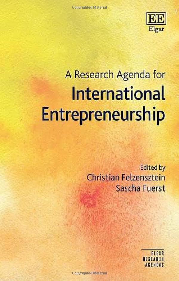 A Research Agenda for International Entrepreneurship