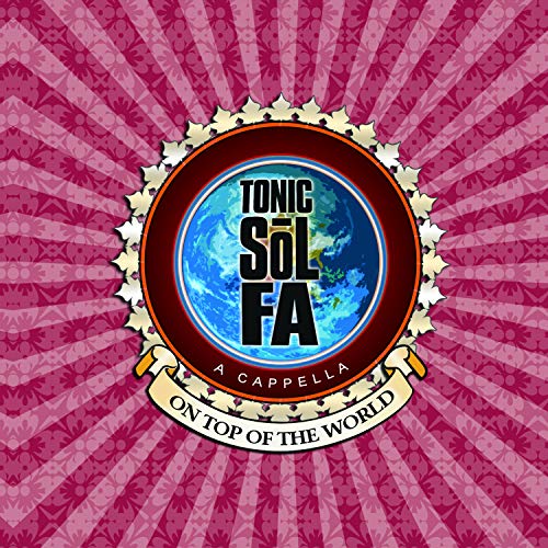 Tonic Sol-fa - On Top Of The World [CD]