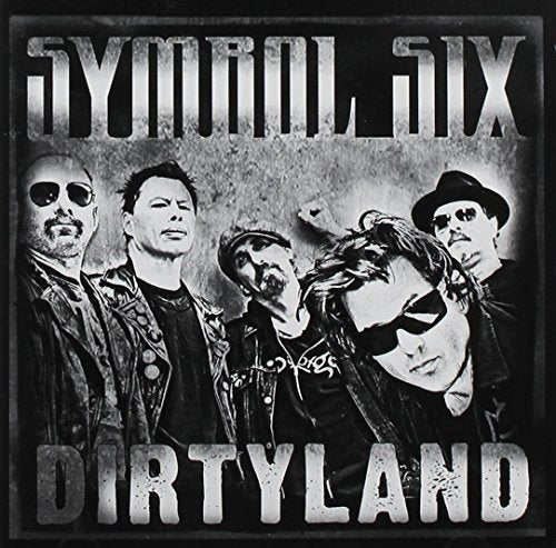 Black and white album cover featuring five men, band “Symbol Six”.
