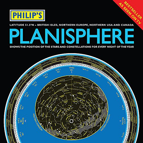 Philip's Planisphere (Latitude 51.5 North): For use in Britain and Ireland, Northern Europe, Northern USA and Canada