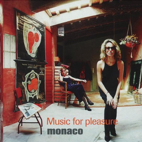 Monaco - Music for Pleasure [CD]