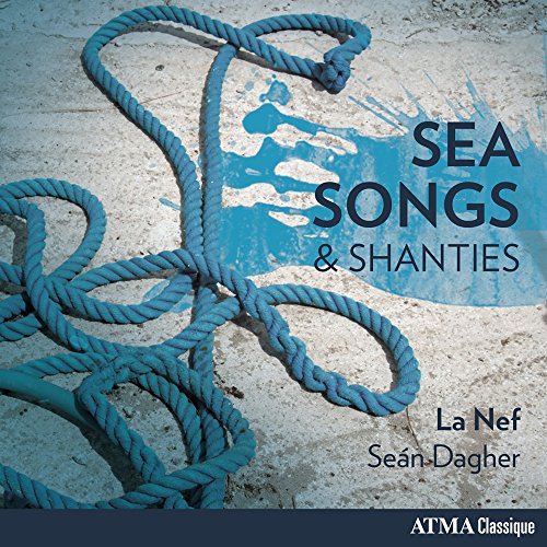 La Nef - Anonymous: Sea Songs & Shanties [CD]