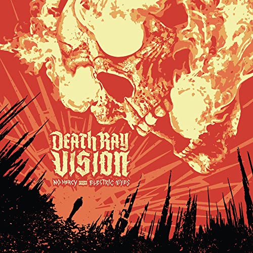 Death Ray Vision - No Mercy From Electric Eyes [CD]