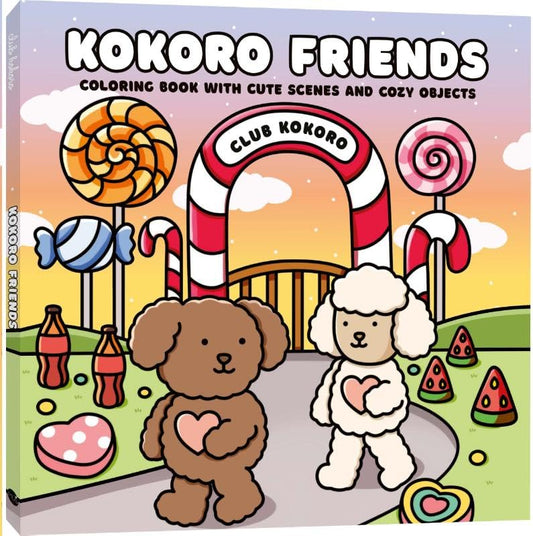 Kokoro Friends : Coloring book with cute scenes and cozy objects