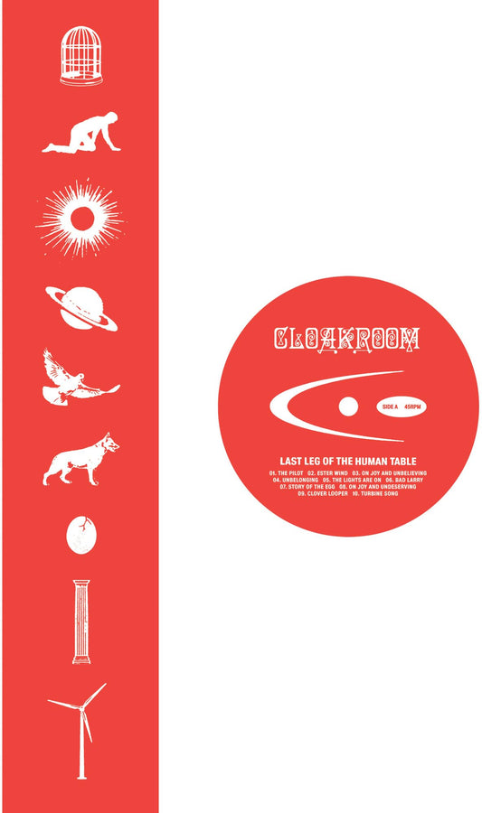 Cloakroom - Last Leg of the Human Table [VINYL]