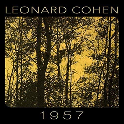 Leonard Cohen's "1957" CD cover: silhouetted trees against a yellow background.