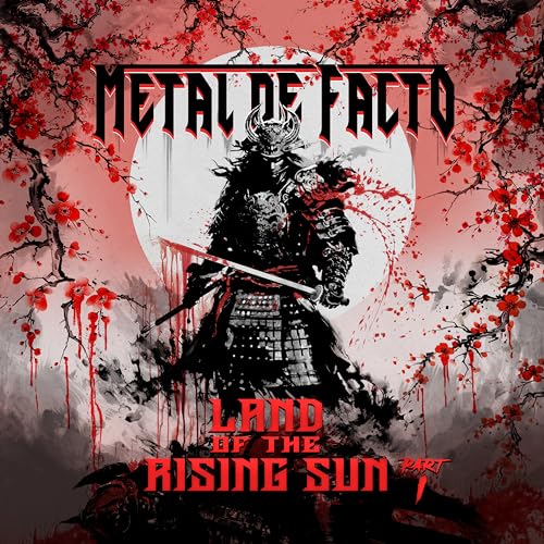 Metal De Facto - Land Of The Rising Sun Part I [CD]